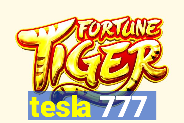 tesla 777